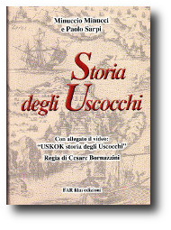 Copertina del libro "Storia degli Uscocchi", FAR film edizioni